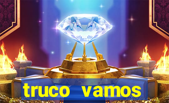 truco vamos torneios online